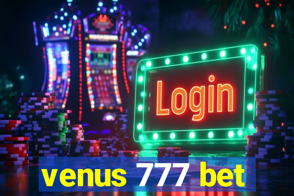 venus 777 bet